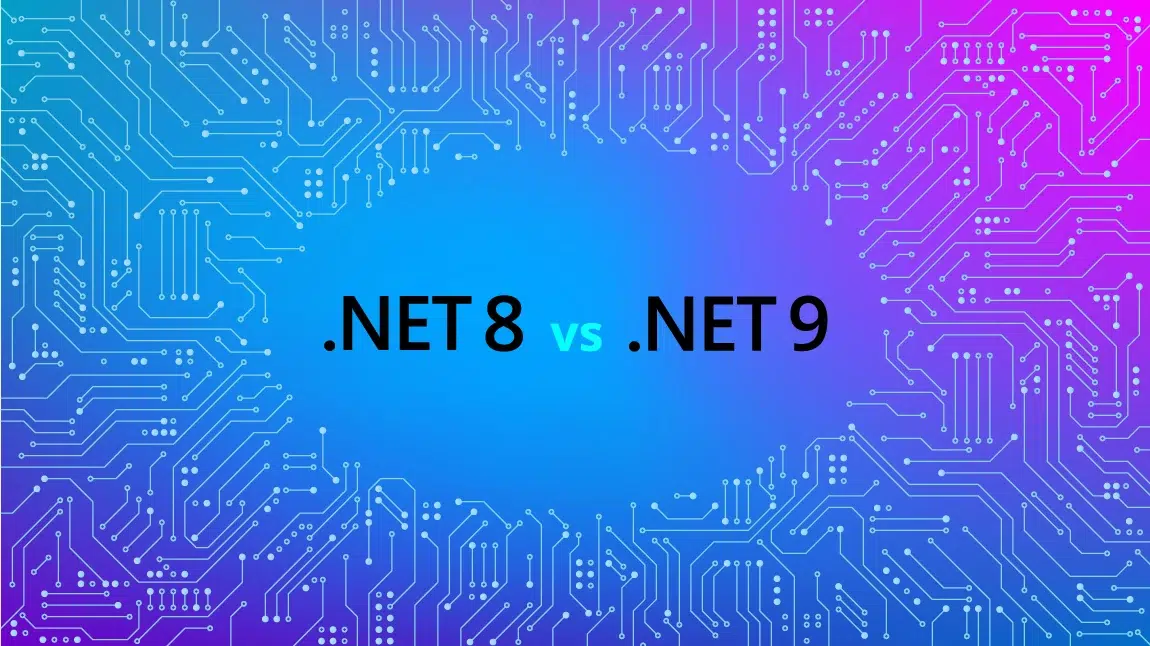 .NET 8 vs .NET 9: A Concise Guide for the Discerning Executive (Who Doesn’t Like to Waste Time)